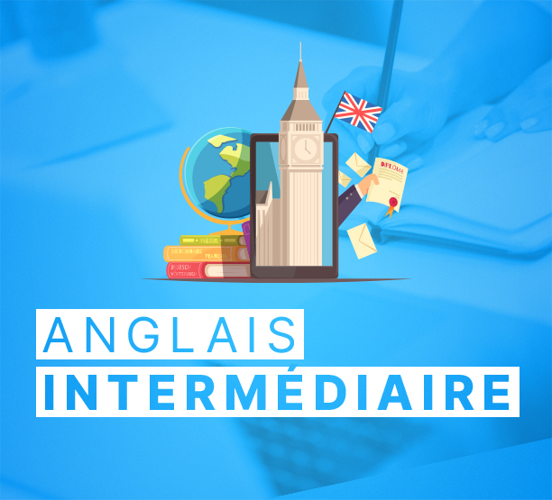  Apprendre l’anglais (Niveau Intermédiaire)